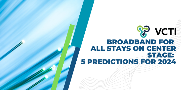 broadband predictions 2024